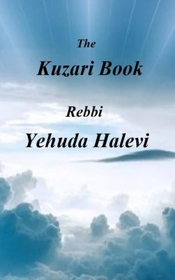 The Kuzari Book by Halevi, Rebbi Yehuda