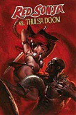 Red Sonja vs. Thulsa Doom: Volume 1 by David, Peter