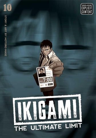 Ikigami: The Ultimate Limit, Vol. 10 by Mase, Motoro