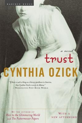 Trust by Ozick, Cynthia